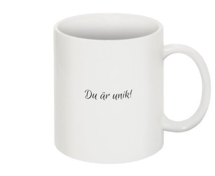 Mugg baksida text: Du är unik!